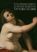 AA.VV. - Le Stanze Segrete di Vittorio Sgarbi Lotto Artemisia Guercino